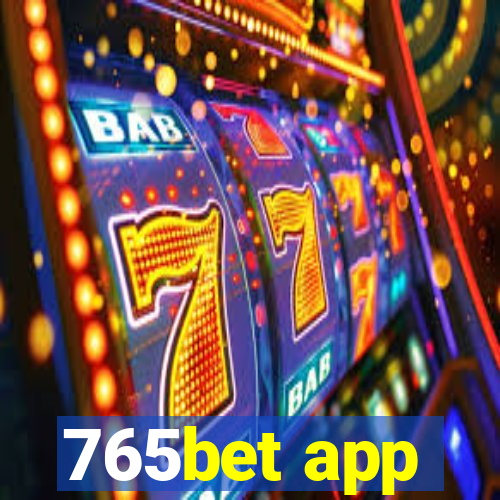 765bet app